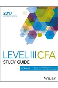 Wiley Study Guide for 2017 Level III CFA Exam: Complete Set of Vol I - Vol V