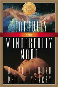 Fearfully and Wonderfully Made