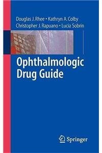 Ophthalmologic Drug Guide