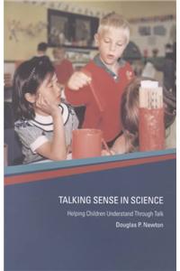 Talking Sense in Science