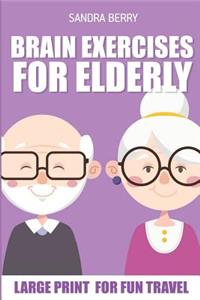 Brain Exercises For Elderly: Kurotto Puzzles - Large Print For Fun Travel