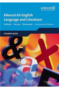 Edexcel AS English Language and Literature Student Book