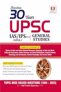 30 Years UPSC IAS/ IPS Prelims General Studies Topic-wise Solved Papers 1 (1994 - 2023 ) with Detailed Solutions