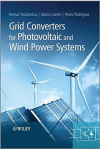 Grid Converters for Photovoltaic and Wind Power Systems