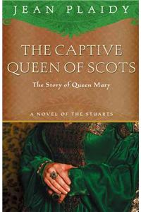 Captive Queen of Scots