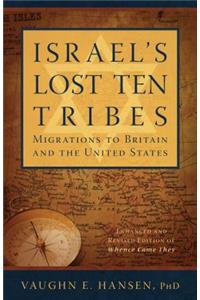 Israel's Lost 10 Tribes Britain