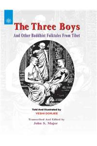 The Three Boys: and Other Buddhist Folktales from Tibet