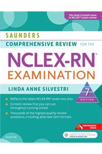 Saunders Comprehensive Review for the Nclex-Rn? Examination