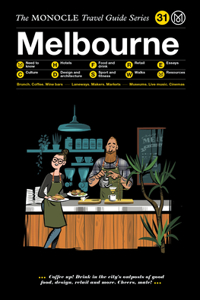 Melbourne: The Monocle Travel Guide Series