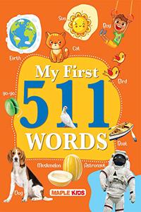 My First Library Book for Kids - 511 Words - Early Learning Picture Book of Alphabet, Numbers, Shapes, Colours, Animals, Fruits, Birds, Flags and Transport