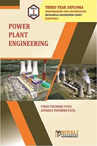 POWER PLANT ENGINEERING - ELECTIVE - For Diploma in Mechanical Engineering - As per MSBTE's I Scheme Syllabus - Third Year (TY) Semester 5 (V)