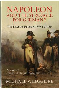 Napoleon and the Struggle for Germany