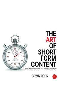 The Art of Short Form Content