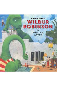 Day with Wilbur Robinson