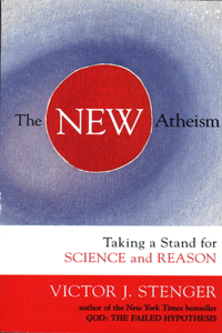 New Atheism: Taking a Stand for Science and Reason