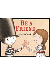 Be a Friend