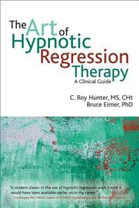 art of hypnotic regression therapy