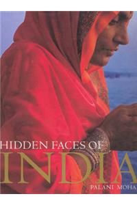 Hidden Faces of India