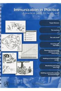 Immunization in Practice, 2004 Update