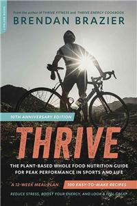 Thrive (10th Anniversary Edition)