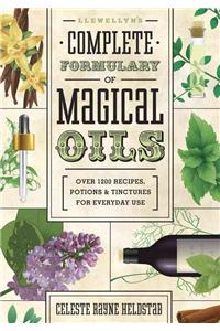 Llewellyn's Complete Formulary of Magical Oils