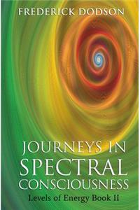 Journeys in Spectral Consciousness