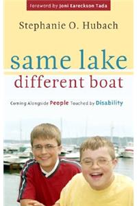 Same Lake, Different Boat: Coming Alongside People Touched by Disability