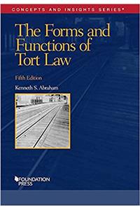 The Forms and Functions of Tort Law