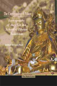 The Copper-coloured Palace: Iconography of the rNin ma school of Tibetan Buddhism (3 Vols set)