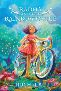 Radha and the Rainbow Cycle