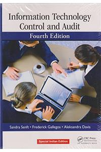 Information Technology Control and Audit, 4th Edition