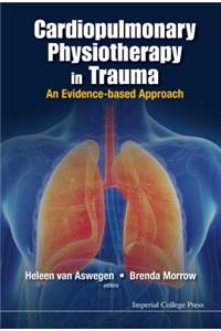 Cardiopulmonary Physiotherapy in Trauma