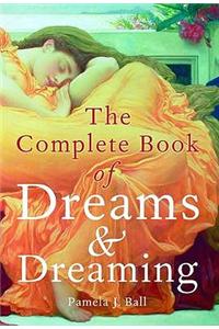 Complete Book of Dreams and Dreaming