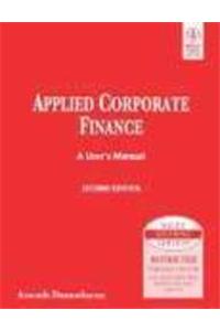 Applied Corporate Finance: A User'S Manual, 2Nd Ed