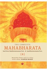 Complete Mahabharata [8] Santi Parva