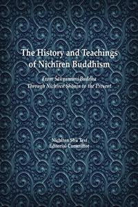 History and Teachings of Nichiren Buddhism