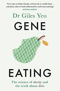 Gene Eating: The Story of Human Appetite