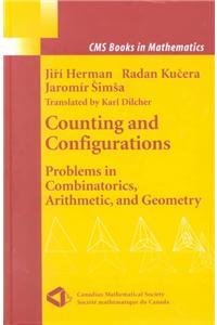 Counting and Configurations: Problems in Combinatorics, Arithmetic, and Geometry