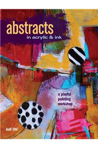 Abstracts in Acrylic and Ink: A Playful Painting Workshop