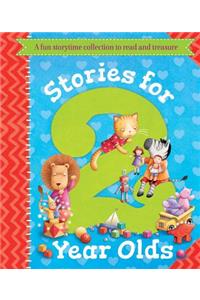 Stories for 2 Year Olds: A Fun Storytime Collection to Read and Treasure