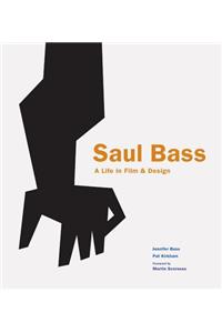 Saul Bass: A Life in Film and Design