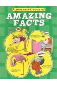 Illustrated Book of Amazing Facts