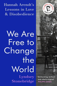 We Are Free to Change the World