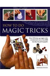 How to do Magic Tricks