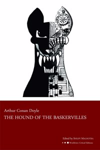 The Hound of Baskervilles (Worldview Critical Editions)