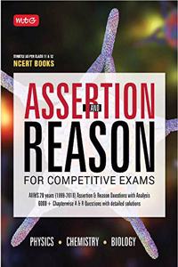 Assertion and Reason for Competitive Exams (PCB)