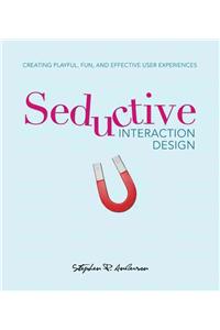 Seductive Interaction Design