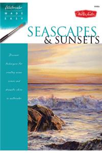 Seascapes & Sunsets: Discover Techniques for Creating Ocean Scenes and Dramatic Skies in Watercolor