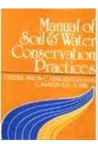 Manual of Soil and Water Conservation Practices