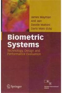 Biometric Systems: Technology, Design And Performance Evaluation